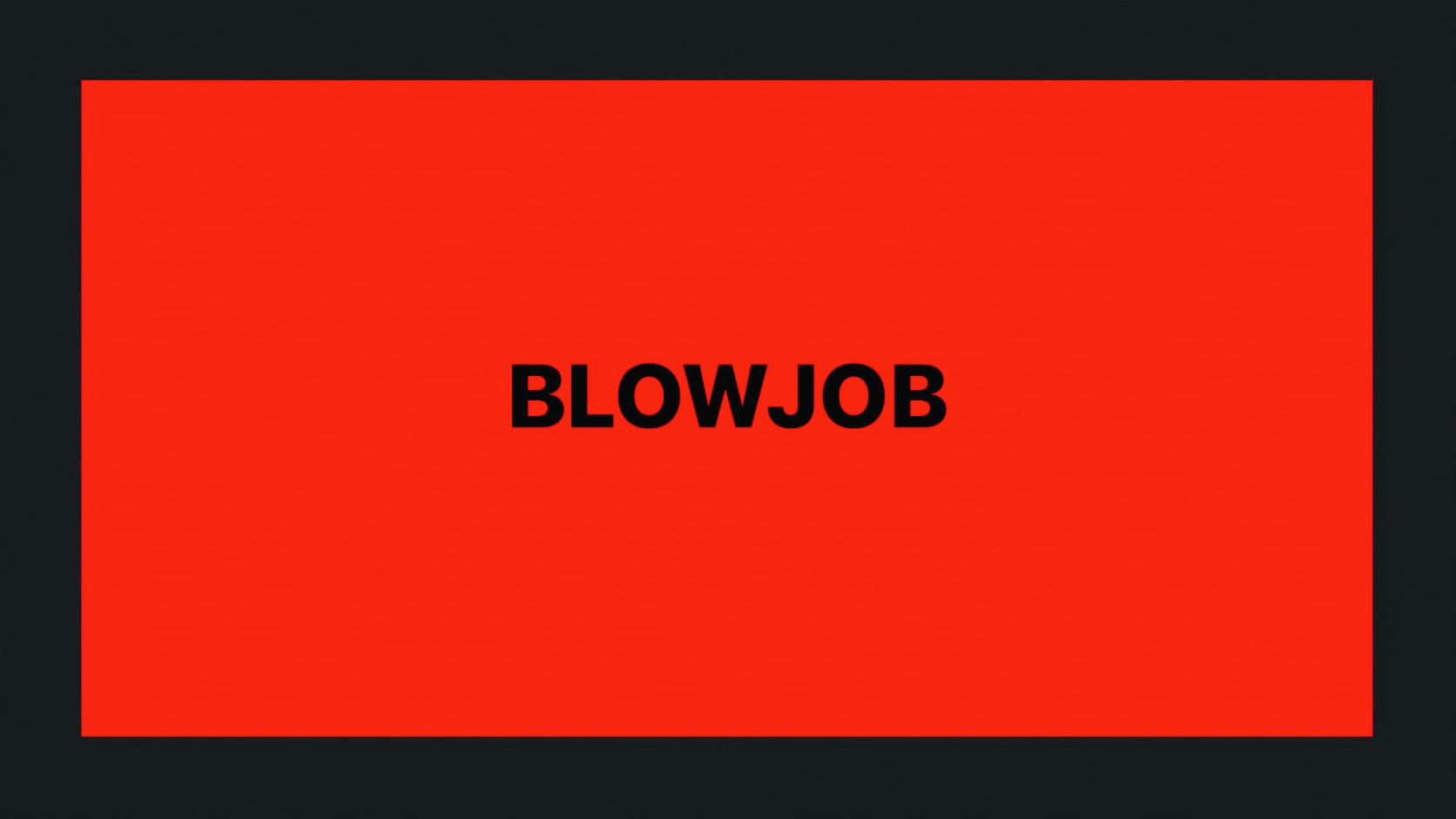 BLOWJOB