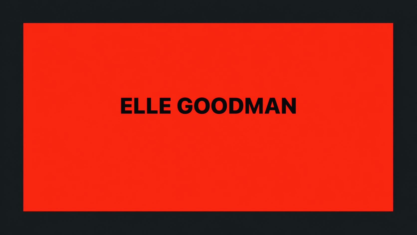 ELLE GOODMAN